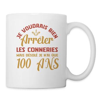 Je N'ai Que 100 Ans Anniversaire Cadeau Vintage Âg - Mug blanc - blanc - Droite