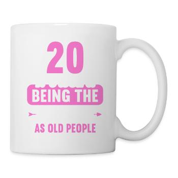 Seltsam im gleichen Alter wie alte 20. Geburtstag - Tasse - Weiß - Rechts