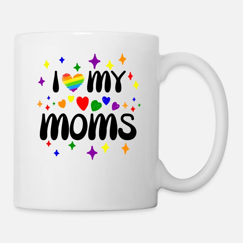 I Love My Moms Pride - Tasse - Weiß