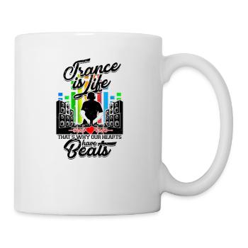 Trance is life That’s why our hearts have beats - - Mug - white - Right