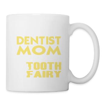 Dentiste Maman & Je suis ami avec la fée des dents - Mug blanc - blanc - Droite