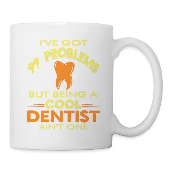 J’ai 99 problèmes Cool Drôle de thé de dentiste - Mug blanc - blanc - Droite