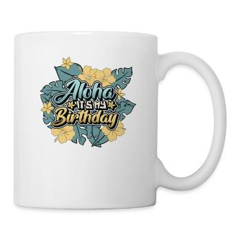 Aloha C’est mon anniversaire - Joyeux anniversaire hawaïen - Mug blanc - blanc - Droite