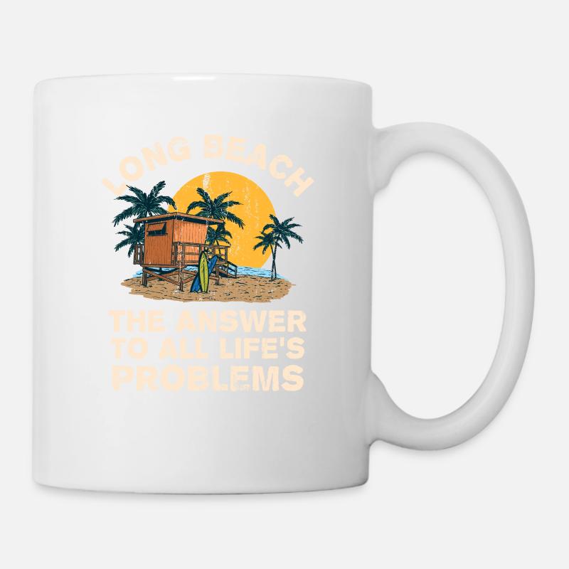 Long Beach Answer To All Life's Problems Vacation - Tasse - Weiß