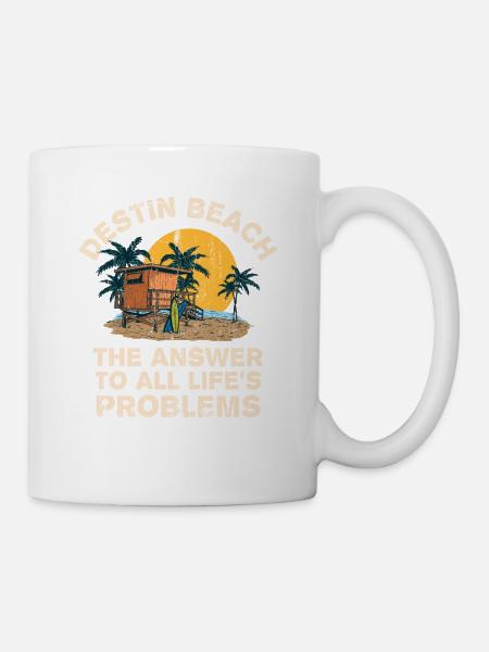 Destin Beach Answer To All Life's Problems - Tasse - Weiß