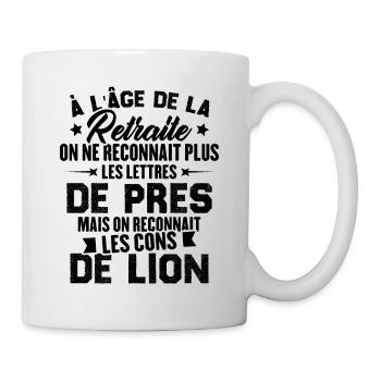 Cadeau D'humour Pour Les Retraités - Mug blanc - blanc - Droite
