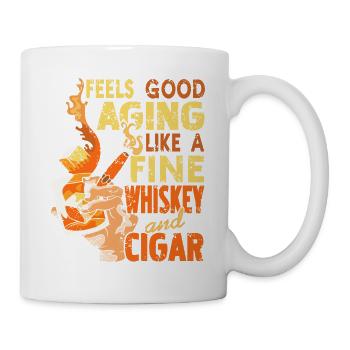 Feels Good Aging Like Fine Whiskey And Cigar - Tasse - Weiß - Rechts