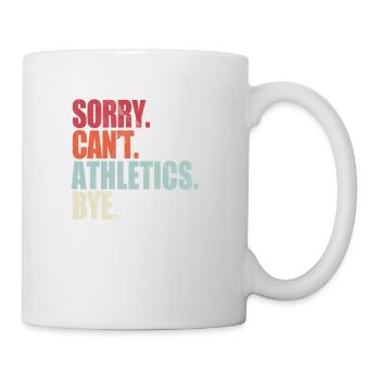 Drôle d’athlétisme Désolé ne peut pas Athlétisme Bye Athletic - Mug blanc - blanc - Droite