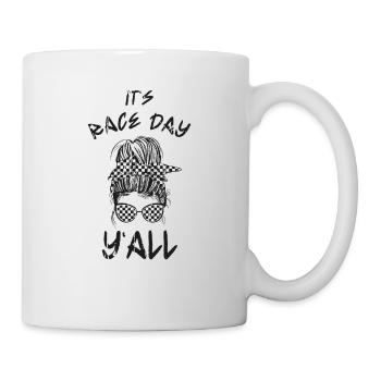 It's race day y'all - track racing - Mug - white - Right
