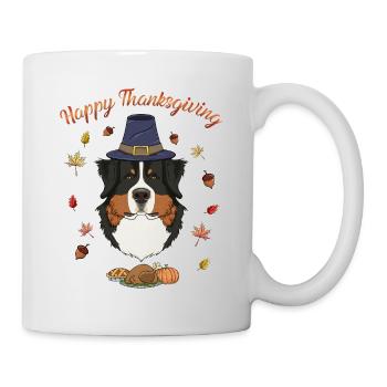 Happy Thanksgiving I Dog Lover I Bernese Mountain - Tasse - Weiß - Rechts