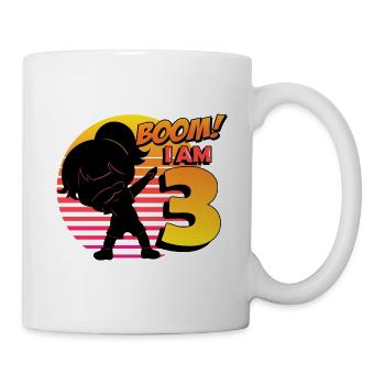 Boom I'm 3 | Birthday Girl | 3rd Birthday Party - Tasse - Weiß - Rechts