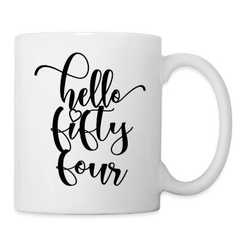 Hello Fifty Four Cute 54 Years Old Birthday - Mug - white - Right