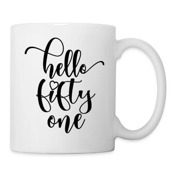 Hello Fifty One Cute 51 Years Old Birthday - Mug - white - Right