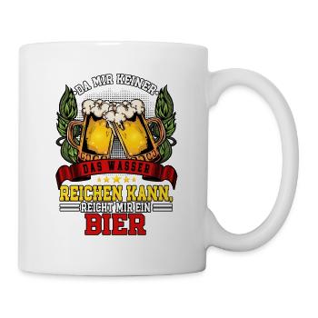 Da mir keiner das Wasser reichen kann Bier - Tasse - Weiß - Rechts