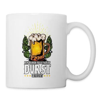 Ich wurde positiv auf Durst getestet Bier - Tasse - Weiß - Rechts