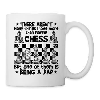 Dad Playing Chess Funny Chess Lover Quotes - Tasse - Weiß - Rechts