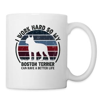 Arbeiten Sie Hart - Retro Boston Terrier - Tasse - Weiß - Rechts