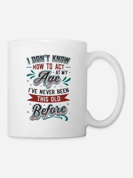 Ich weiß nicht, wie ich mich verhalten soll. - Tasse - Weiß