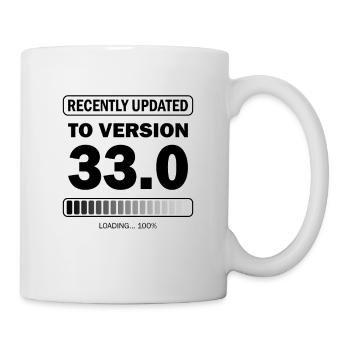 recently updated to version 33 - Gamer Geburtstag - Tasse - Weiß - Rechts