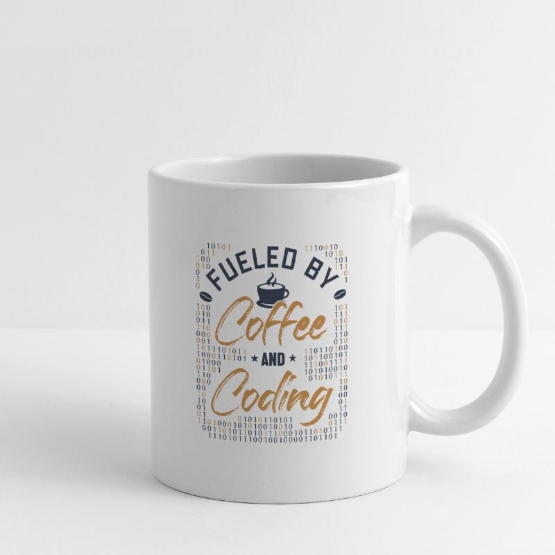 Fueled by Coffee and Coding Developer Coder Tasse