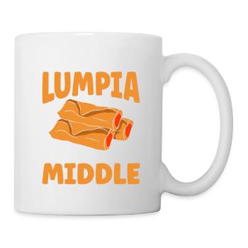 Your Lumpia Aint Done In The Middle - Tasse - Weiß - Rechts