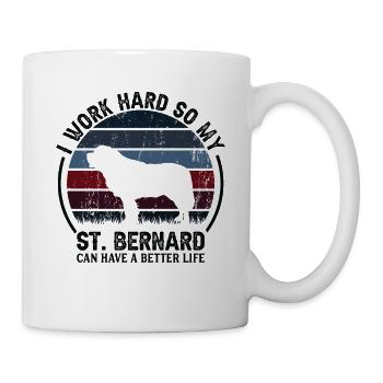 Arbeit Hart Arbeiten - Retro St. Bernard - Tasse - Weiß - Rechts
