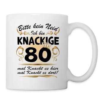 80. Geburtstag Sprüche lustig Frauen Geschenk - Tasse - Weiß - Rechts