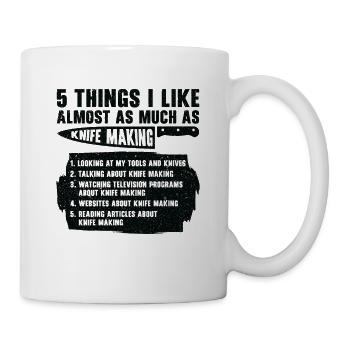 Knifemaking Knife Making Bladesmith Smithing Knife - Mug - white - Right