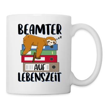 Beamter auf Lebenszeit Beamten Spruch Faultier - Tasse - Weiß - Rechts