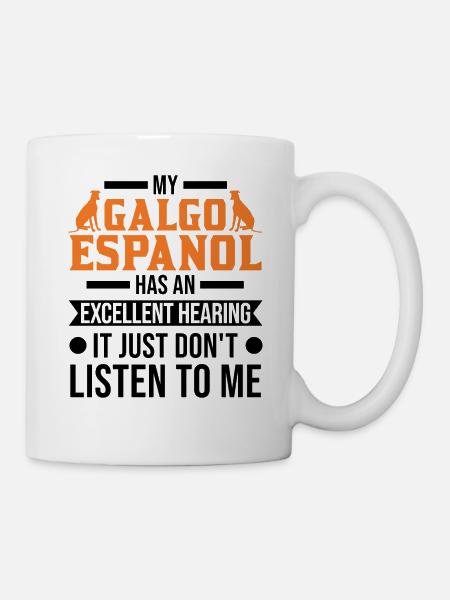 Galgo Espanol Geschenk Spanischer Windhund - Tasse - Weiß