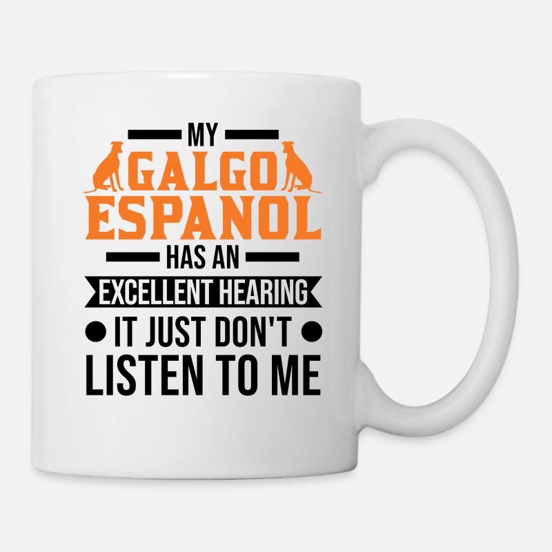 Galgo Espanol Geschenk Spanischer Windhund - Tasse - Weiß