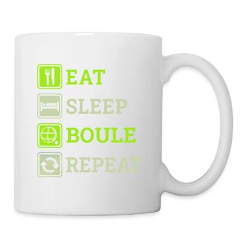 Eat Sleep Boule Repeat Lustige Boccia Sprüche - Tasse - Weiß - Rechts