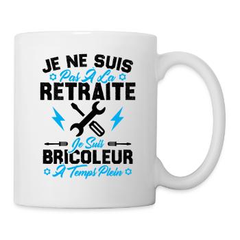Pas à la retraite je suis bricoleur à temps plein - Mug blanc - blanc - Droite