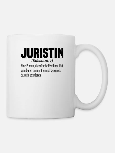 Juristin Jurastudium Staatsexamen Jurist Anwalt - Tasse - Weiß