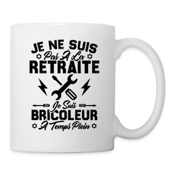 Pas à la retraite je suis bricoleur à temps plein - Mug blanc - blanc - Droite