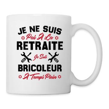 Pas à la retraite je suis bricoleur à temps plein - Mug blanc - blanc - Droite