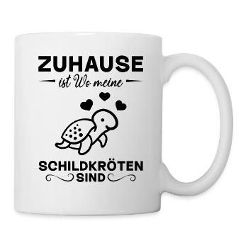 Zuhause Ist Wo Meine Schildkröten Sind - - Tasse - Weiß - Rechts