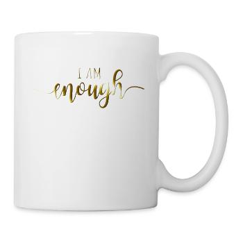 I am enough I am enough affirmation mindfulness - Mug - white - Right