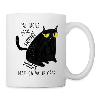 Ce est pas facile d etre entoure d idiot - Mug blanc - blanc - Droite