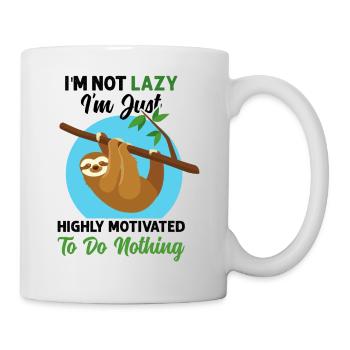 Chillendes Faultier highly motivated to do NOTHING - Tasse - Weiß - Rechts