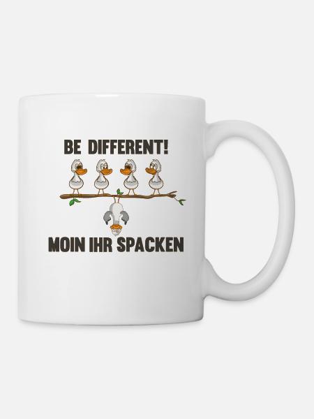 Be different sagt die Möwe Moin ihr spacken - Tasse - Weiß