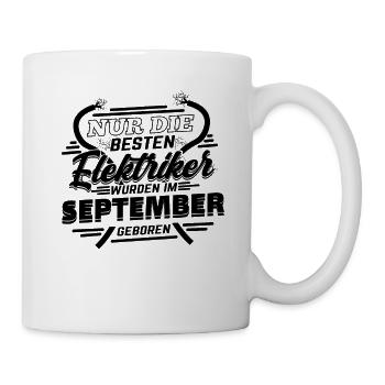 Nur die besten Elektriker sind im September - Tasse - Weiß - Rechts