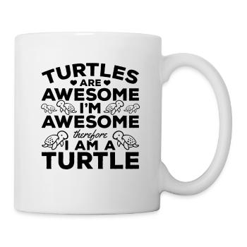 Schildkröten sind großartig Ich bin großartig - Tasse - Weiß - Rechts