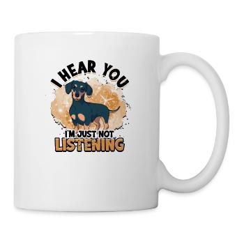 Ich höre dich Ich höre einfach nicht zu - weenie Hund - Tasse - Weiß - Rechts