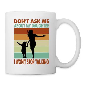 Ne me posez pas de questions sur ma fille - Funny Parent - Mug blanc - blanc - Droite