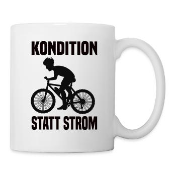 Kondition Statt Strom Lustiger Fahrrad Spruch - Tasse - Weiß - Rechts