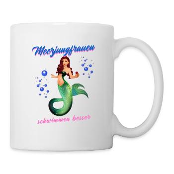Schwimmen Spruch Lustig Meerjungfrauen Schwimmen - Tasse - Weiß - Rechts