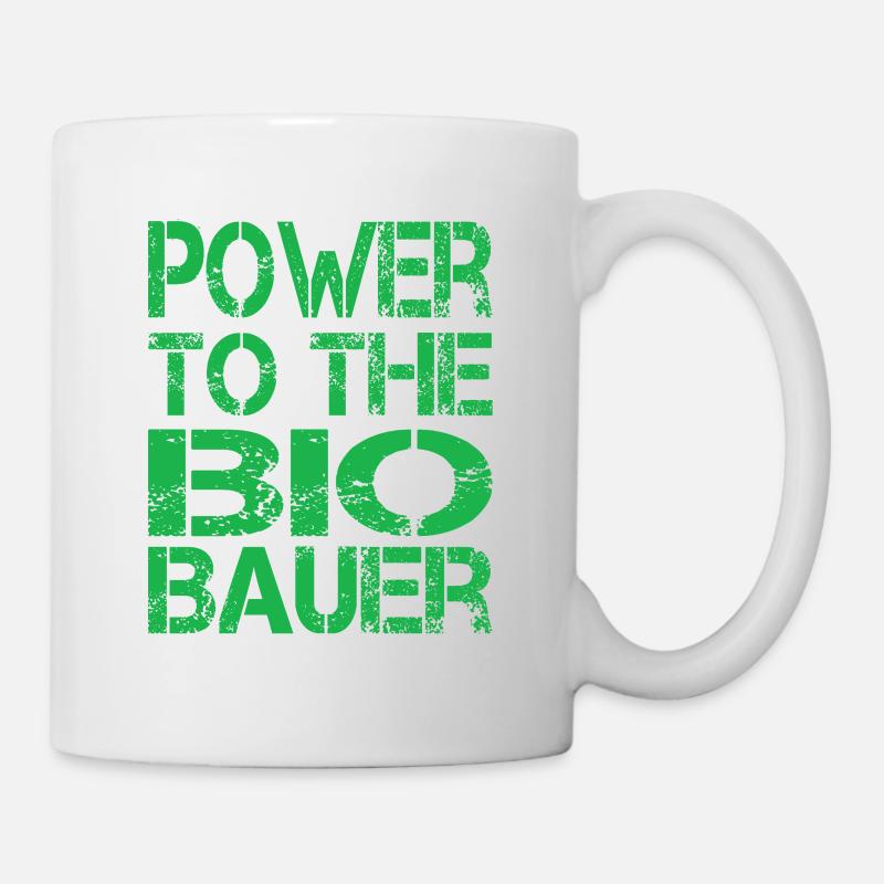 Power To The Bio Bauer - Tasse - Weiß