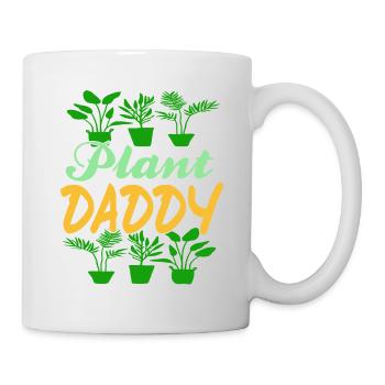 Plant Daddy Awesome Gardening Design For Dad's - Tasse - Weiß - Rechts