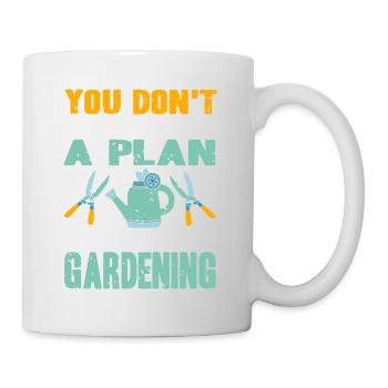Vous avez juste besoin de jardinage Drôle de t-shirt de jardinage - Mug blanc - blanc - Droite